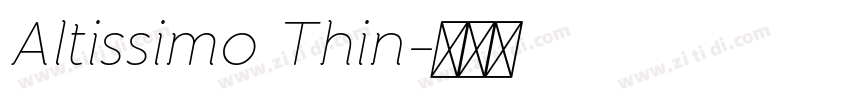 Altissimo Thin字体转换